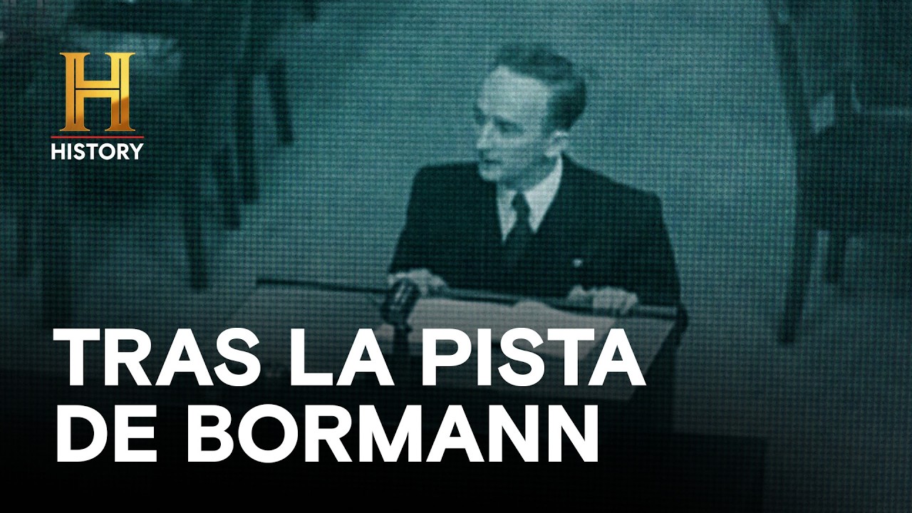 TRAS LA PISTA DE BORMANN ¡Un hombre dijo haber sido su chofer en Argentina! - PERSIGUIENDO A HITLER