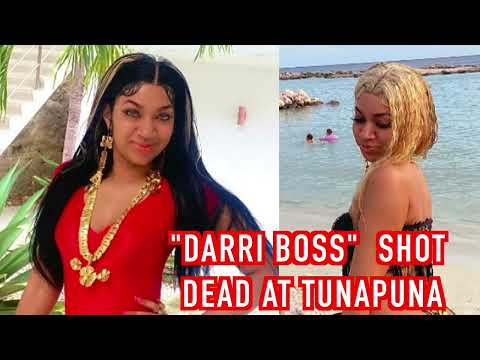 "Darri Boss"  shot dead at Tunapuna