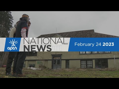APTN National News February 24, 2023 – Story of survival, Deputy chief back after suspension