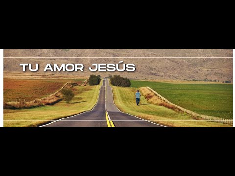 Tu Amor Jesús - Raúl Ojeda