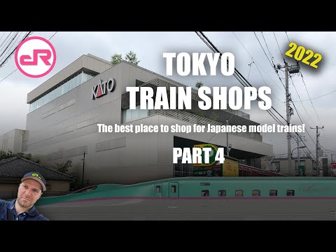 Tokyo Model Trains Shopping Guide 2022 - Part 4
