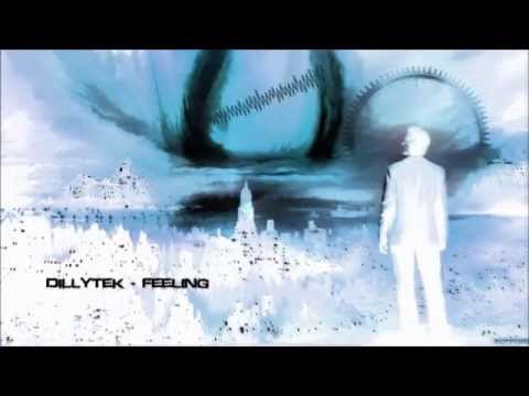 Dillytek - Feeling [HQ Original]