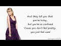 Taylor Swift - The Lucky One (Lyrics)