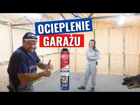 Garaż jak u Wazzupa. Ocieplamy blaszany garaż pianką Polynor.