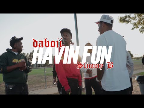 DaBoii & Slimmy B - Havin Fun (Official Video)