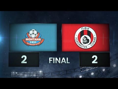 PFK Montana 2-2 FK Lokomotiv Sofia