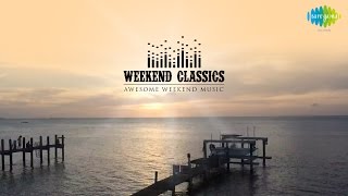 Weekend Classics Collection | Bollywood Motivational Retro Songs Jukebox