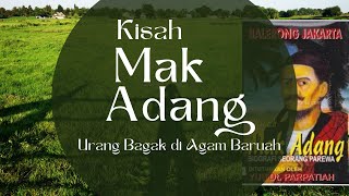 Download lagu Kisah Mak Adang Urang Bagak di Agam Baruah - Yus Dt. Parpatiah mp3 Download lagu Kisah Mak Adang Urang Bagak di Agam Baruah - Yus Dt. Parpatiah mp3