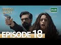 Amanat (Legacy) - Episode 18 | Urdu Dubbed | Season 1 [ترک ٹی وی سیریز اردو میں ڈب]