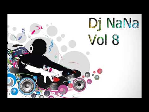 Dj Nana Vol 8 summer hits 2013 HD