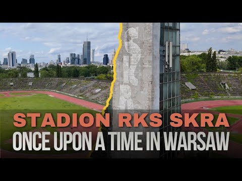 Stadion RKS Skra Warszawa - Once upon a time in Warsaw - Cinematic 4k