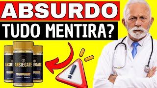 ANSIEGATE FUNCIONA? ❌(([ALERTA]))❌ ANSIEGATE É BOM? ANSIEGATE ONDE COMPRAR? ANSIEGATE ANVISA