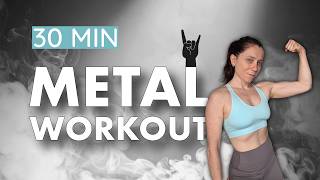 30 MIN METAL HIIT 🔥 Full Body Cardio | No Repeat | Intense & Sweaty