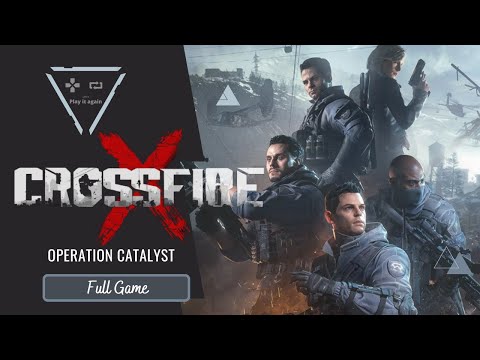 CrossfireX: Operation Catalyst | Full game Walkthrough | No Commentary
