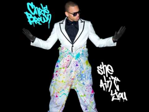 She Aint You Remix Ft Jl - Chris Brown