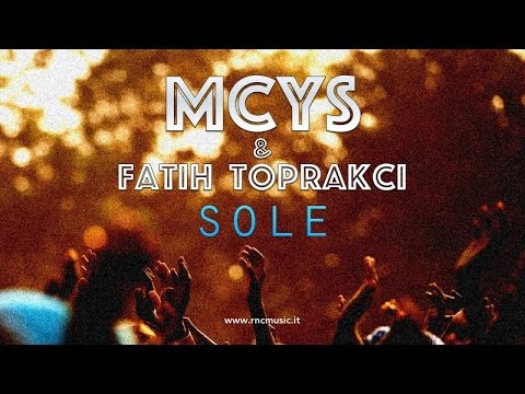 MCYS & FATIH TOPRAKCI - Sole