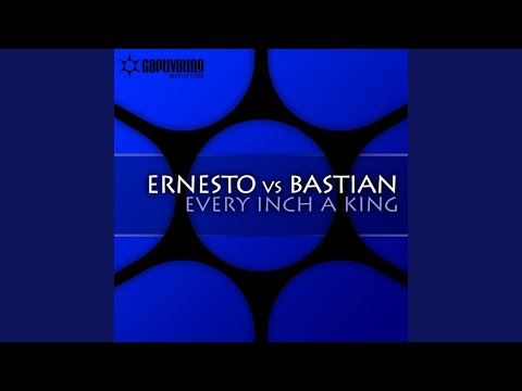 Every Inch A King (Original Mix)