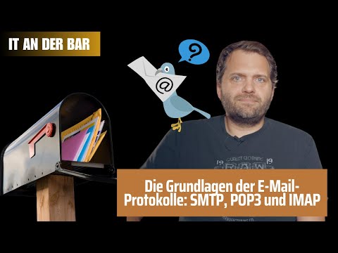 Die Grundlagen der E-Mail-Protokolle: SMTP, POP3 und IMAP