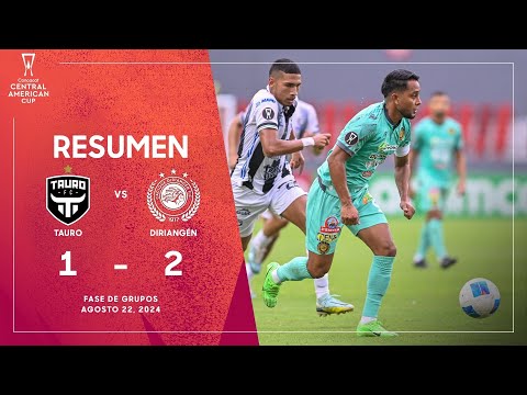 Tauro vs Diriangén | Copa Centroamericana 2024 | Fase de Grupos