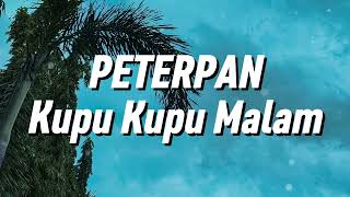 Download lagu Peterpan - Kupu-Kupu Malam (Lirik) mp3