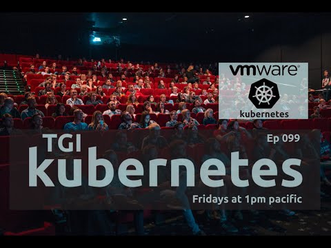 TGI Kubernetes 099: Grokking Kubernetes - API Server: Part 1/2