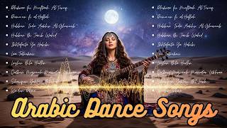 Download lagu Arabic Dance Songs 2026 🔥 Lagu Dance Arab Terbaik | Arabian Groove Party Nonstop Hits mp3