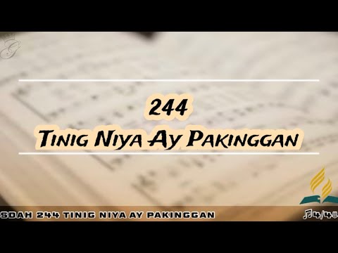 SDAH 244 Tinig Niya Ay Pakinggan | SDA HYMNAL PHILIPPINE EDITION