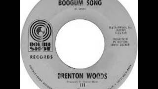 The Oogum Boogum Song ~ Brenton Wood (1967)