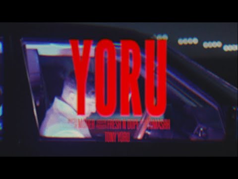Tony Yoru - YORU