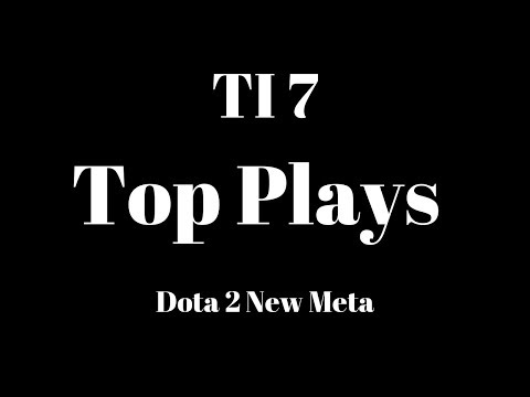 Top Plays Day 4 TI7 | Epic Teamfights | Best Plays | The international 2017 | Dota 2 New Meta