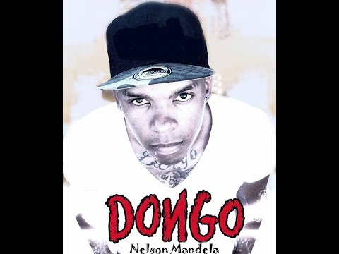 Dongo -Nelson Mandela !!!  (Check the Description )