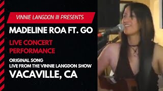 Vinnie Langdon: Madeline Roa Live Performance