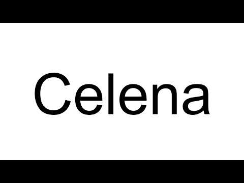 How to Pronounce Celena (English)