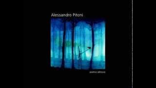 Alessandro Pitoni - anima altrove