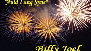 AULD LANG SYNE- BILLY JOEL (LIVE)