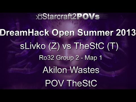 SC2 HotS - DreamHack Open 2013 - sLivko vs TheStC - Ro32 Group 2 - Map 1 - Akilon Wastes - TheStC