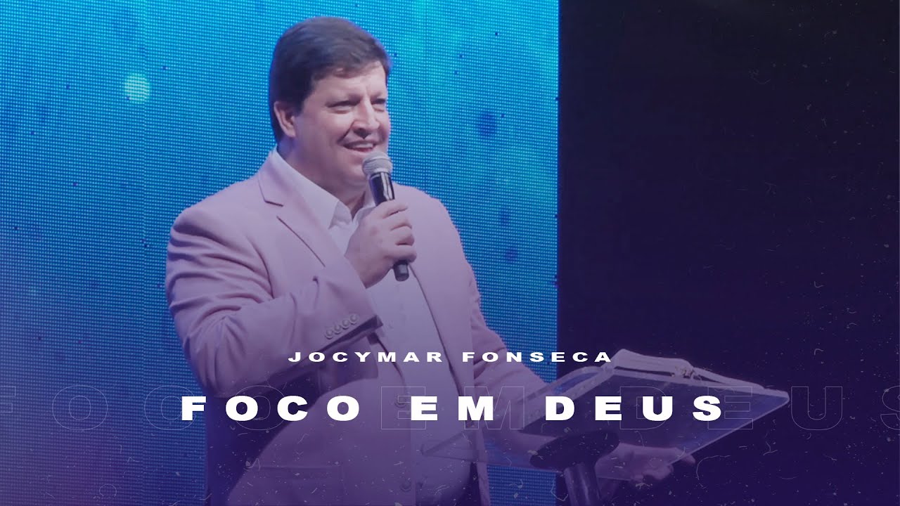 Jocymar Fonseca - Mensagem: Foco em Deus | Conferência Profetizando às Mulheres 2019