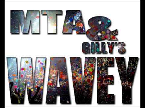 MTAMusiQ - Wavey (Ft. Gilly).