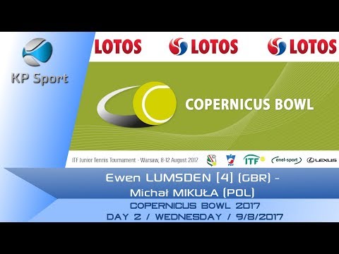 Ewen LUMSDEN [4] (GBR) - Michał MIKUŁA (POL) / Copernicus Bowl 2017 [9.08.2017]
