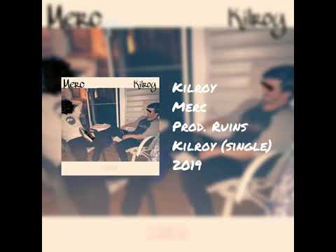 Kilroy (Prod. Ruins)