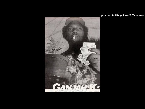 Ganjah K - Feel the High