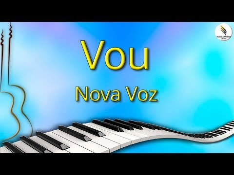 Vou - Nova Voz