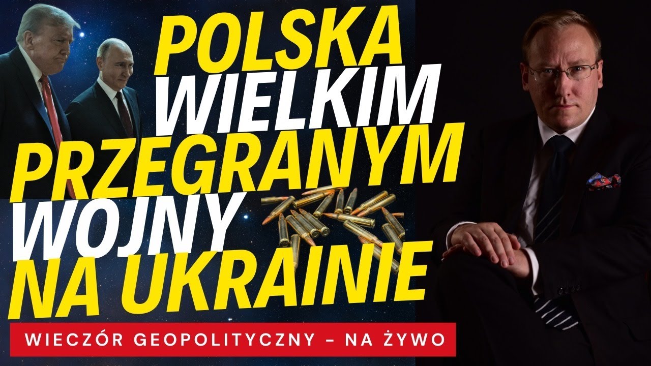 NA ŻYWO: Polska wielkim przegranym wojny na Ukrainie