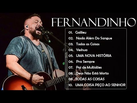 Galileu ,..  FERNANDIHO 🙏 Top 20 Só As Melhores Músicas Gospel 2024  #fernandinho