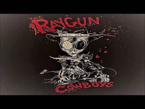 Its Coming Down - Raygun Cowboys