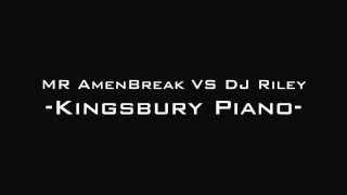 Mr Amen Break - Kingsbury Piano (Riley Mix)