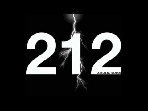 Azealia Banks - 212 (Ft. Lazy Jay) - HD