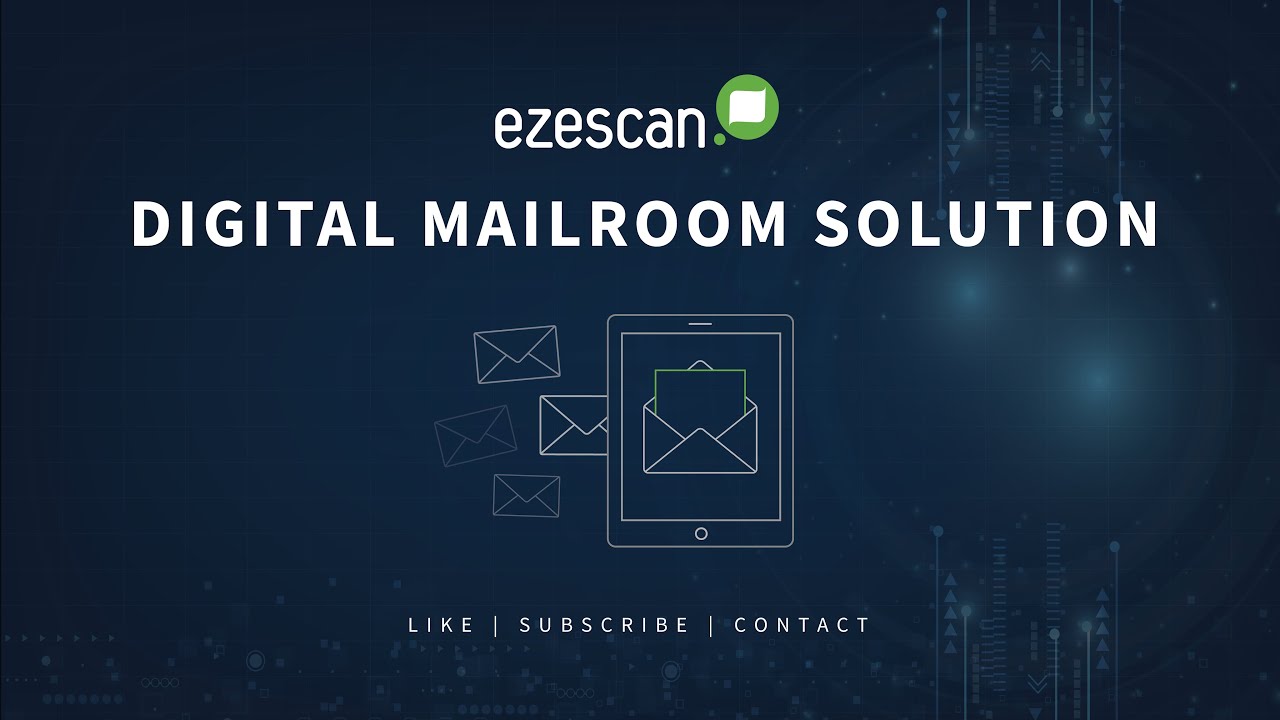EzeScan's Digital Mailroom Solution - Digitise and Action Your Mail Faster!