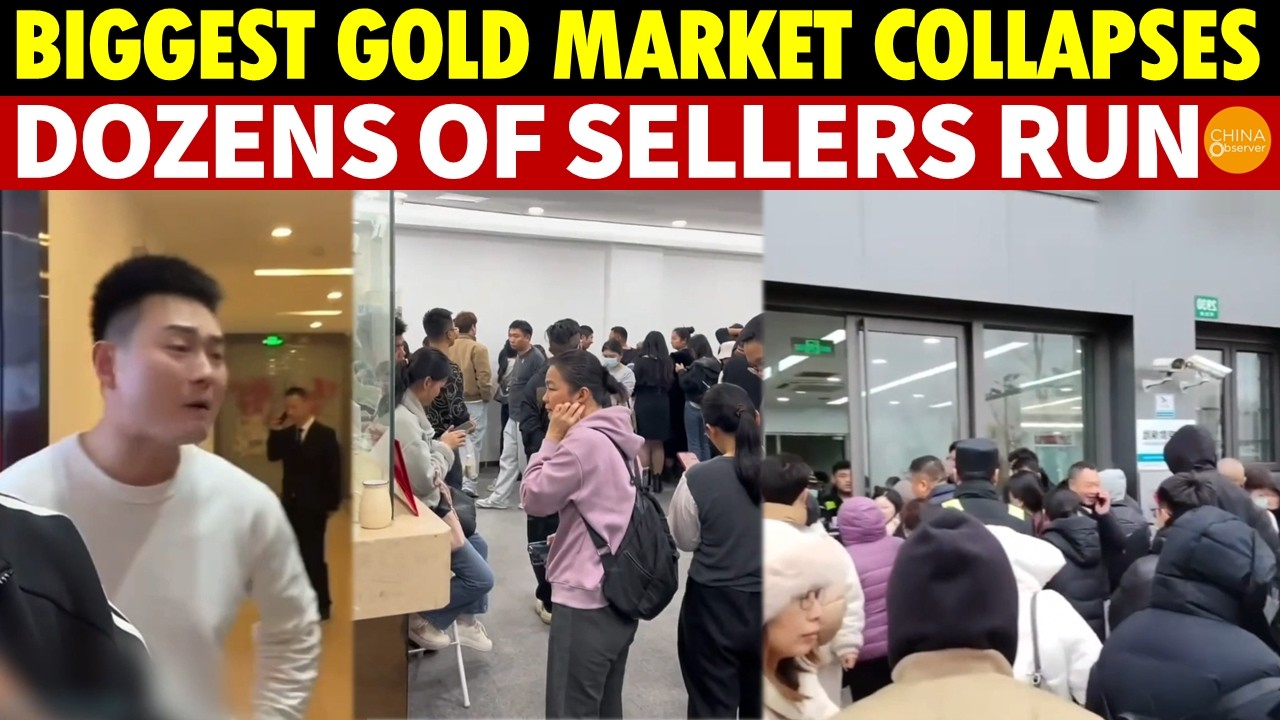 China’s Biggest Gold Market Collapses, Dozens of Sellers Run! TikTok Stars Lose $1M in Scam