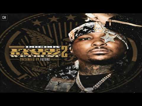 Doe Boy - In Freebandz We Trust 2 [FULL MIXTAPE + DOWNLOAD LINK] [2017]